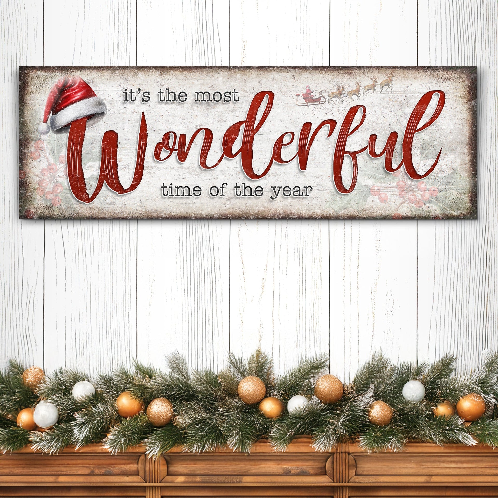 It's The Most Wonderful Time Of The Year Christmas Sign III