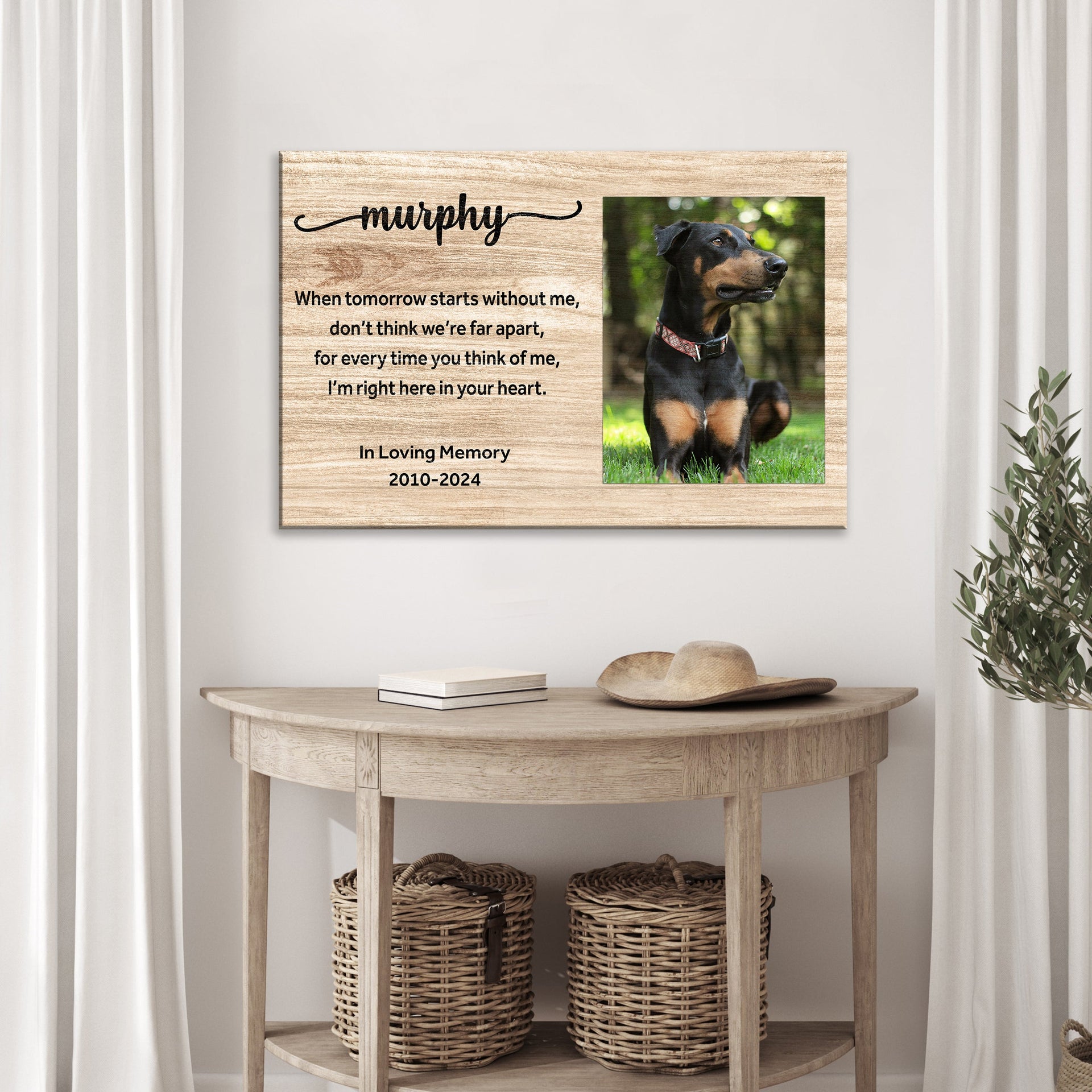 Pet Memorial Sign When Tomorrow Starts Without Me II