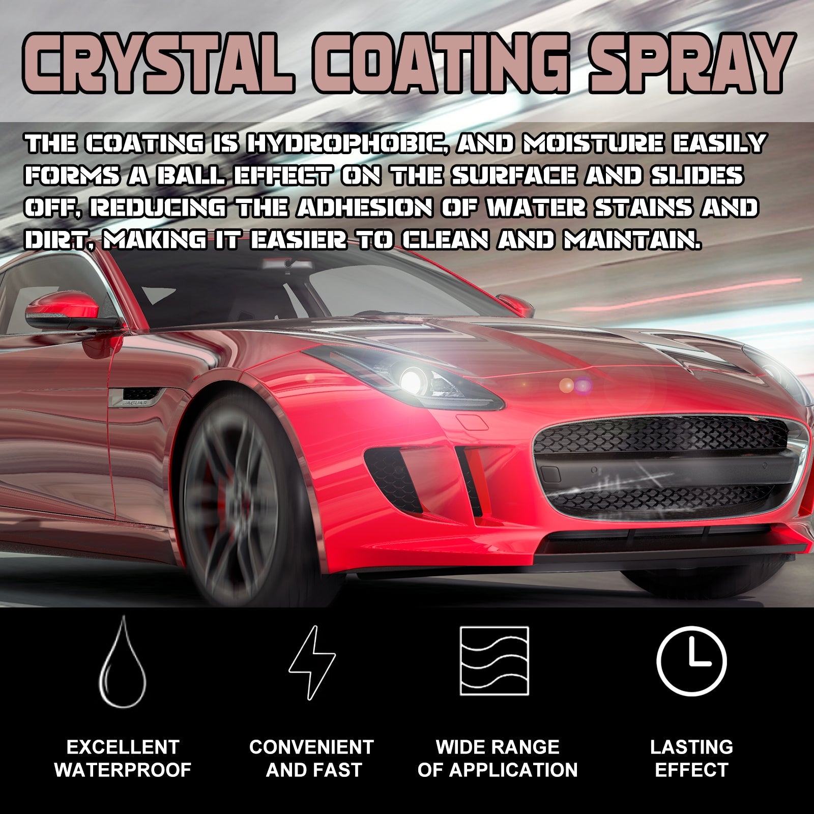 Crystal Coating Spray, Clean Water Stains And Dirt With New Bright Long-Lasting Maintenance Spray