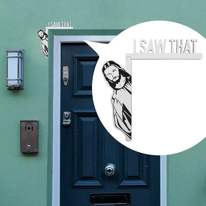 Jesus I Saw That Funny Jesus Door Hanger Funny Home Decor Creative Home Decor Jesus I Saw That I Over Wood Door Jesus Sign