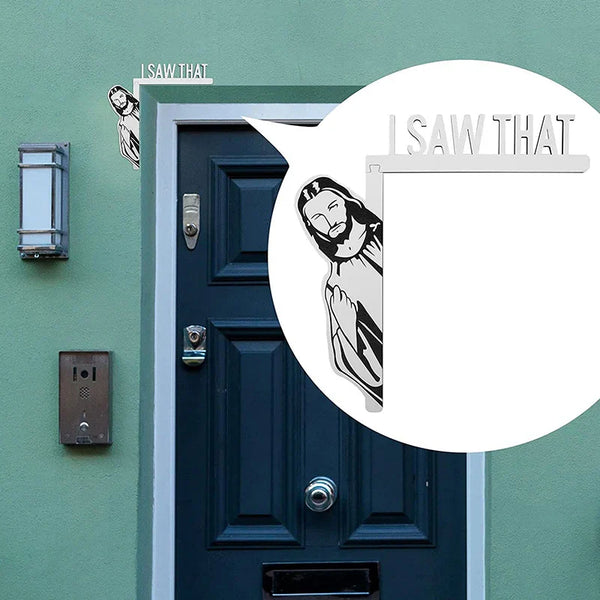 Jesus I Saw That Funny Jesus Door Hanger Funny Home Decor Creative Home Decor Jesus I Saw That I Over Wood Door Jesus Sign