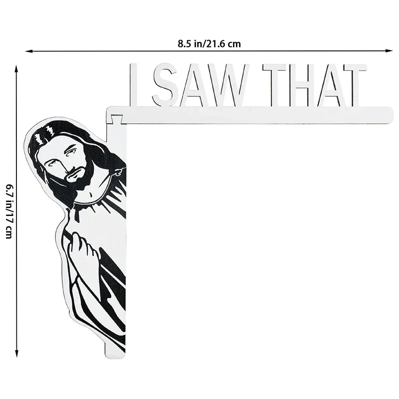 Jesus I Saw That Funny Jesus Door Hanger Funny Home Decor Creative Home Decor Jesus I Saw That I Over Wood Door Jesus Sign